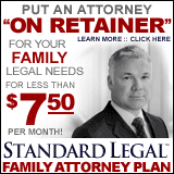 Put a family attorney 'on retainer' for less than $7.50 per month!