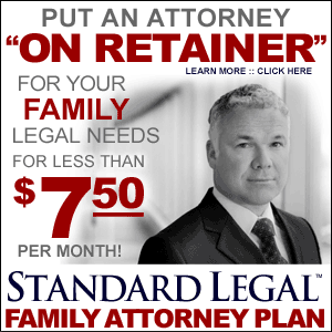 Put a family attorney 'on retainer' for less than $7.50 per month!